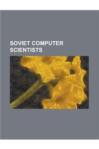 Soviet Computer Scientists