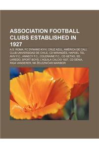 Association Football Clubs Established in 1927