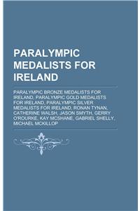 Paralympic Medalists for Ireland