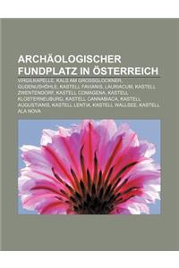 Archaologischer Fundplatz in Osterreich