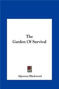 Garden of Survival