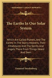 The Earths In Our Solar System