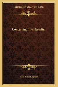 Concerning the Hereafter