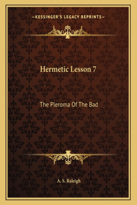 Hermetic Lesson 7