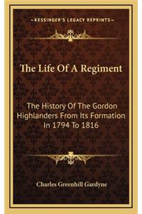 Life of a Regiment