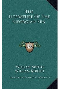 The Literature of the Georgian Era