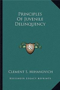 Principles of Juvenile Delinquency