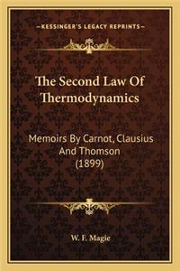 The Second Law Of Thermodynamics