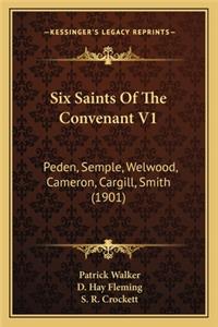 Six Saints of the Convenant V1