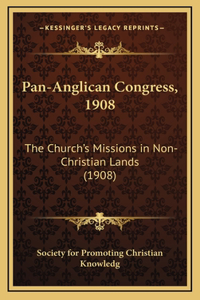 Pan-Anglican Congress, 1908