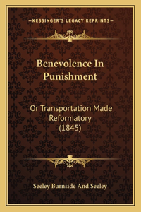 Benevolence In Punishment