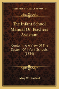 Infant School Manual Or Teachers Assistant