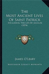 The Most Ancient Lives Of Saint Patrick