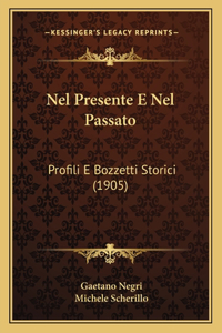 Nel Presente E Nel Passato