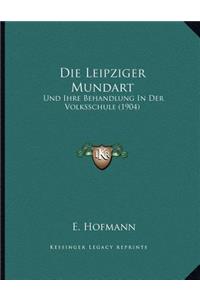 Die Leipziger Mundart