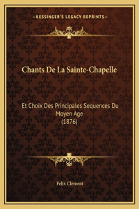 Chants de La Sainte-Chapelle