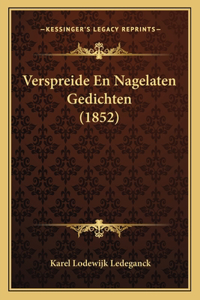 Verspreide En Nagelaten Gedichten (1852)