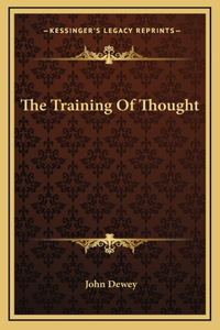 The Training Of Thought