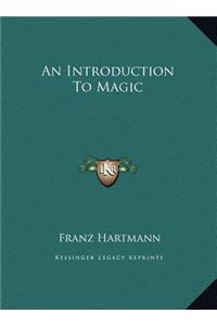 An Introduction To Magic