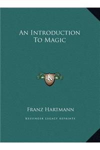 An Introduction To Magic