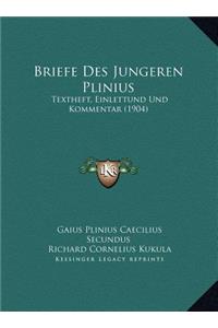 Briefe Des Jungeren Plinius