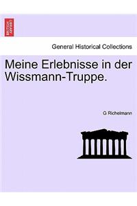 Meine Erlebnisse in Der Wissmann-Truppe.