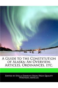 A Guide to the Constitution of Alaska