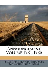 Announcement Volume 1984-1986