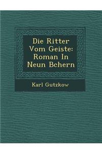 Die Ritter Vom Geiste