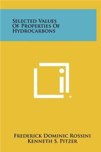 Selected Values Of Properties Of Hydrocarbons