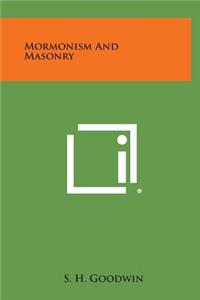 Mormonism and Masonry
