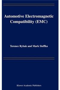 Automotive Electromagnetic Compatibility (EMC)