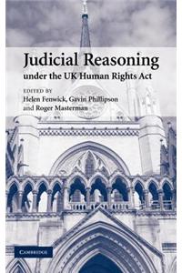 Judicial Reasoning Under the UK Human Rights ACT