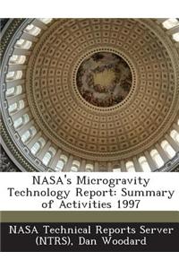 NASA's Microgravity Technology Report