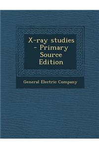 X-Ray Studies