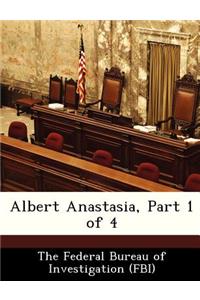 Albert Anastasia, Part 1 of 4