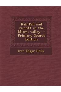 Rainfall and Runoff in the Miami Valley