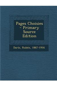 Pages Choisies - Primary Source Edition