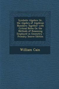 Symbolic Algebra