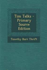 Tim Talks