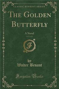 The Golden Butterfly, Vol. 3 of 3
