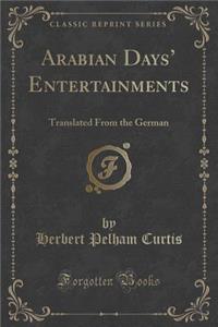 Arabian Days' Entertainments