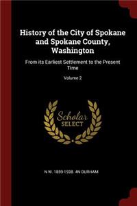 History of the City of Spokane and Spokane County, Washington