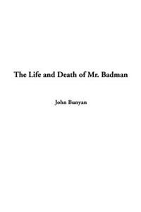 The Life and Death of Mr. Badman