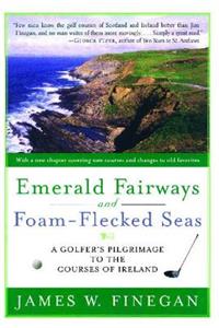 Emerald Fairways and Foam-Flecked Seas