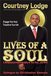 Lives of a Soul