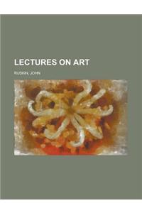 Lectures on Art