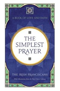 The Simplest Prayer