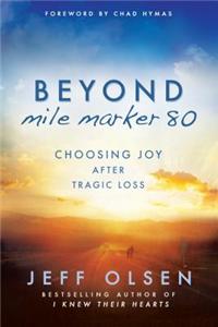 Beyond Mile Marker 80