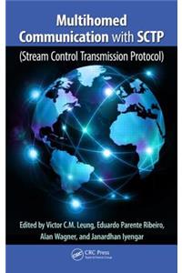Multihomed Communication with SCTP (Stream Control Transmission Protocol)